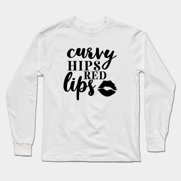 Curvy Hips Red Lips Long Sleeve T-Shirt by CANVAZSHOP